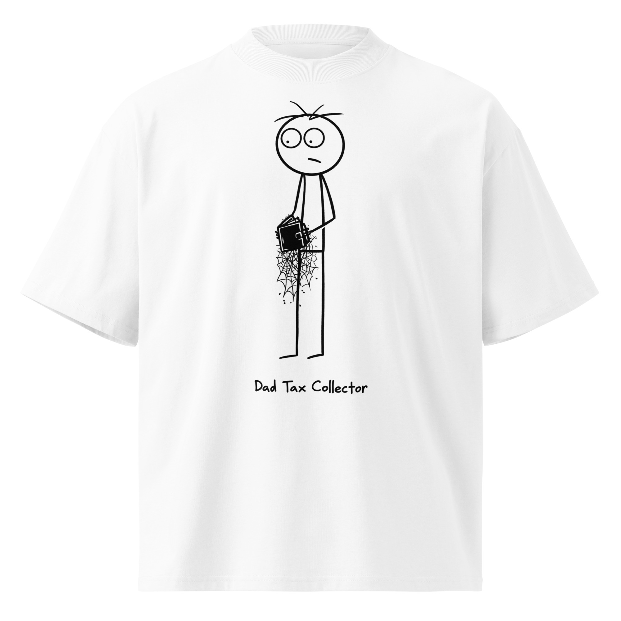 Unisex organic oversized high neck - "dad tax collector" t-shirt